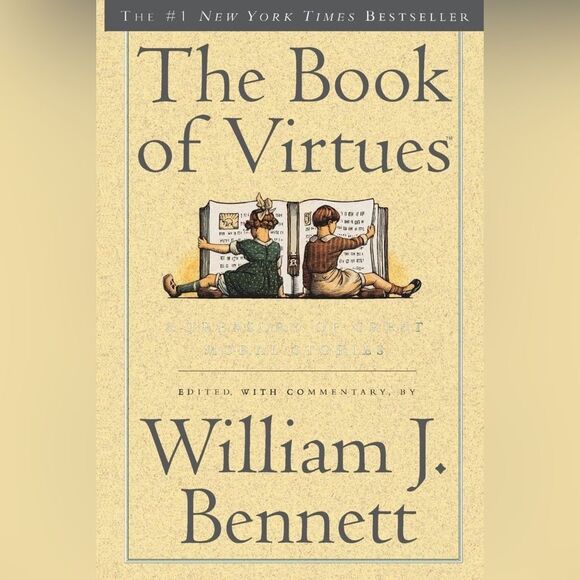 The Book of Virtues by William J. Bennett Classic Book for Children & Adults OS - Picture 1 of 11